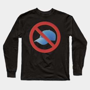 No Cap Given Long Sleeve T-Shirt